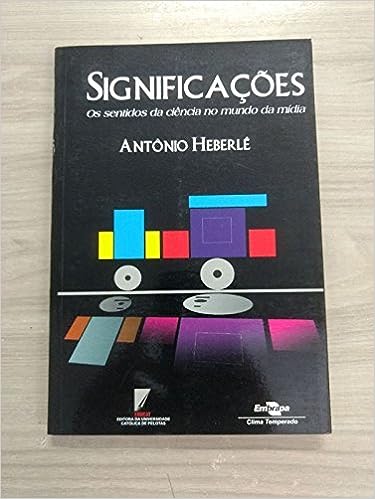 significação - os Sentidos da Ciência no Mundo da Mídia