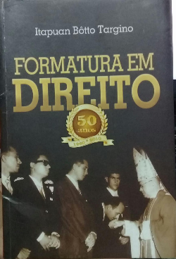 Formatura Em Direito - 50 Anos