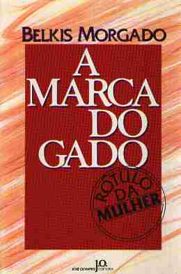 A Marca Do Gado - Rotulo Da Mulher