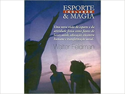 Esporte - Inclusao E Magia