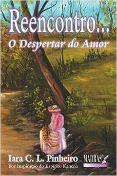 Reencontro - O Despertar Do Amor