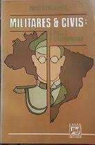 Militares E Civis - Etica E Compromisso