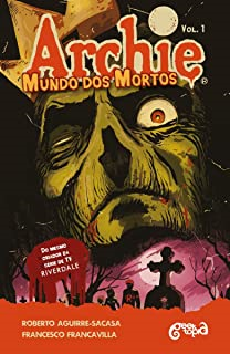 Archie - Mundo Dos Mortos / Fuga De Riverdale V. 1