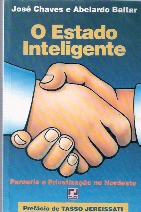 O Estado Inteligente - Parceria E Privatizacao No Nordeste