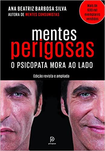 Mentes Perigosas - O Psicopata Mora Ao Lado
