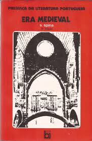 Presenca Da Literatura Portuguesa - Era Medieval