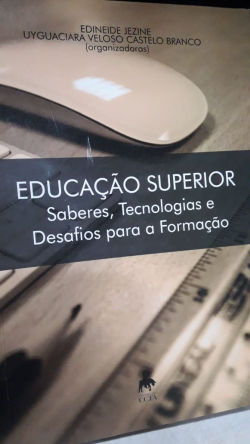 Educacao Superior Saberes Tecnologias E Desafios Para A Formacao