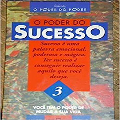 Poder Do Sucesso, O