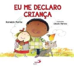 Eu Me Declaro Crianca