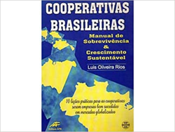 Cooperativas Brasileiras - Manual De Sobrevivencia E Crescimento Sustentavel