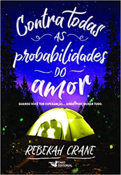 Contra Todas As Probabilidades Do Amor