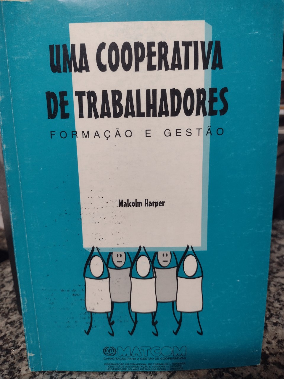 Uma Cooperativa De Trabalhadores - Formacao E Gestao
