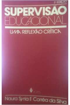 Supervisao Educacional - Uma Reflexao Critica