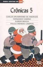 Cronicas 5 - Para Gostar De Ler
