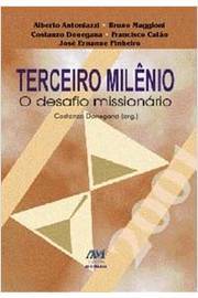 terceiro milênio - o desafio missionário