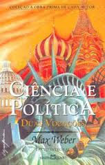 Ciencia E Politica - Duas Vocacoes