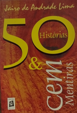 50 Historias E Cem Mentiras - Autografado