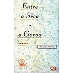 Entre A Seca E A Garoa