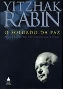 Yitzhak Rabin - O Soldado Da Paz