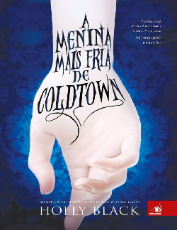 A Menina Mais Fria De Coldtown