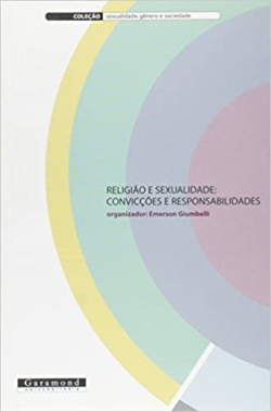 Religiao E Sexualidade - Conviccoes E Responsabilidades