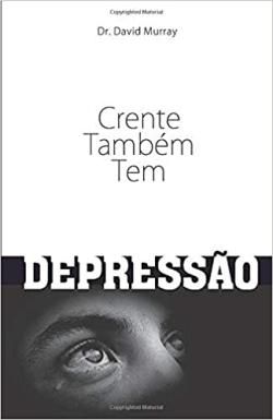 Crente Tambem Tem Depressao