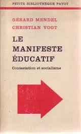 Le Manifeste Educatif - Contestation Et Socialisme