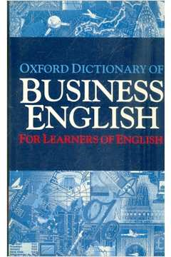 Oxford Dictionary Of Business English - For Learners Of English