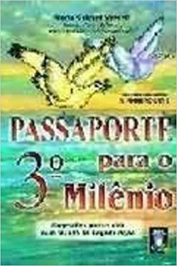 Passaporte Para O 3 Milenio - Pelo Espirito S. Pinheiro Ortiz