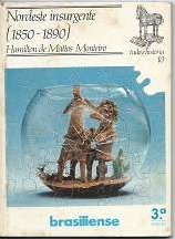 Nordeste Insurgente 1850-1890