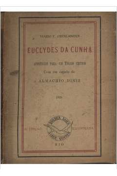 Euclydes Da Cunha Apostillas Para Um Ensaio Critico
