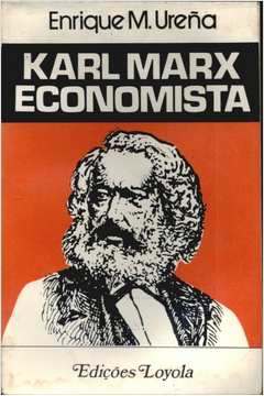 Karl Marx Economista