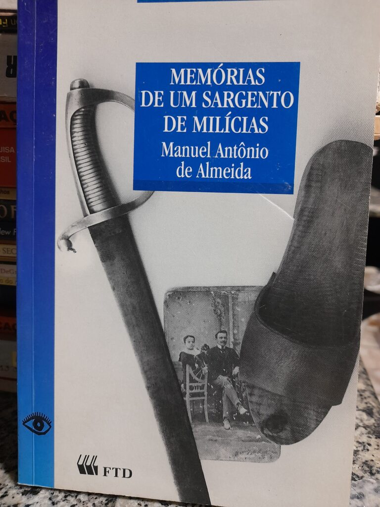 Memorias De Um Sargento De Milicias