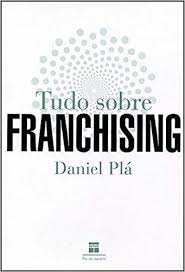 Tudo Sobre Franchising