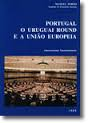 Portugal O Uruguai Round E A Uniao Europeia