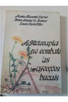 A Fitoterapia No Combate As Afeccoes Bucais