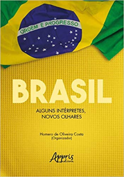Brasil - Alguns Interpretes Novos Olhares