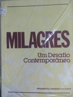 Milagres - Um Desafio Contemporaneo