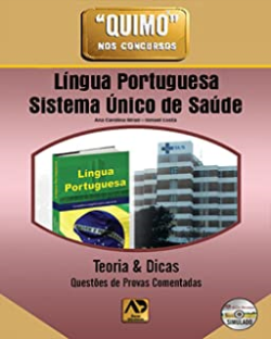 Lingua Portuguesa - Sistema Unico De Saude - Teoria & Dicas - Questoes De Provas Comentadas