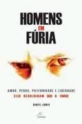 Homens Em Furia
