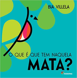 O Que E Que Tem Naquela Mata