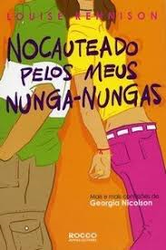 Nocauteado Pelos Meus Nunga-nungas - Mais E Mais Confissoes De Georgia Nicolson