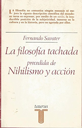 la filosofia tachada precedida de nihilismo y accion