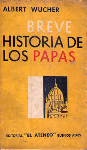 Breve Historia De Los Papas