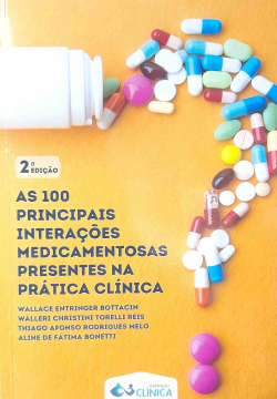 As 100 Principais Interacoes Medicamentosas Presentes Na Pratica Clinica