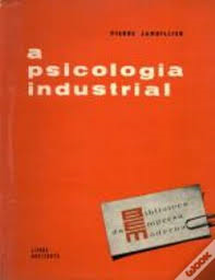 A Psicologia Industrial