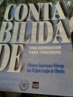 Contabilidade - Uma Abordagem Para Concurso