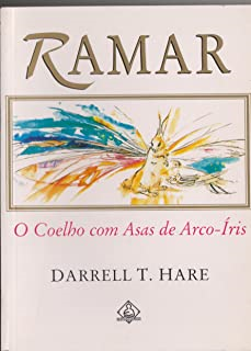Ramar - O Coelho Com Asas De Arco-iris