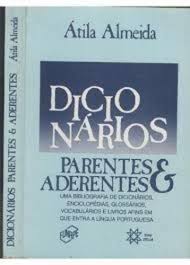 Dicionarios Parentes E Aderentes
