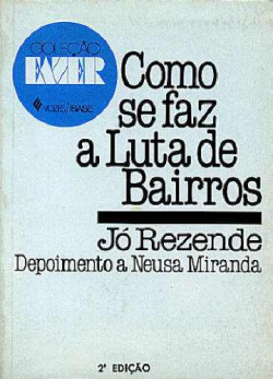 Como Se Faz A Luta De Bairros